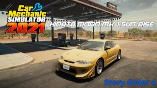 【Car Mechanic Simulator 2021】黙々と修理する動画 4 HINATA MOON MK1 SUN RISE [upl. by Adnuahs]