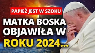 🌑PAPIEŻ JEST W SZOKU Przepowiednia z Medjugorie stanie się rzeczywistością w 2024 [upl. by Casandra]