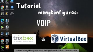 Tutorial Konfigurasi VOIP Trixbox di VirtualBox sangat mudah [upl. by Cronin]