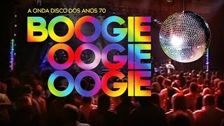 A onda disco dos anos 70 Boogie Oogie Oogie  DVD Oficial [upl. by Wooster602]