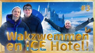 Wakzwemmen en ICE hotel in LAPLAND  Goudhaantjes S4 3 [upl. by Nesyt]