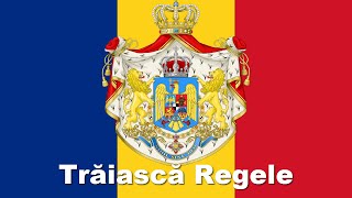 Trăiască Regele  Cântec Patriotic Imnul Regal [upl. by Anabel615]