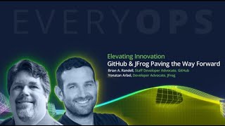 Elevating Innovation GitHub amp JFrog Paving the Way Forward [upl. by Atinhoj]