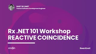 Rx NET Workshop 07 Reactive Coincidence [upl. by Onirotciv397]