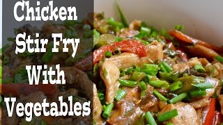 Chicken Vegetables Stir Fry View in HD [upl. by Adnilim]