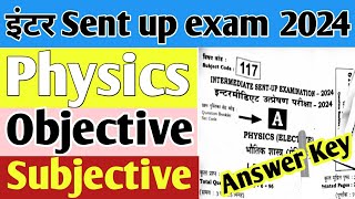 Sent up exam physics objective Answer 2025class 12th Physics Sent up exam objective answer key 2024 [upl. by Htenaj]