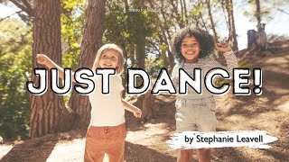 Just Dance  Movement Songs For Kids  Preschool amp Kindergarten Music  Music For Kiddos [upl. by Naghem]