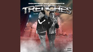 Trenches feat BOE Sosa [upl. by Roxy]