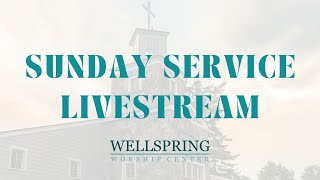 Sunday Service  112623  Wellspring Worship Center [upl. by Gati]