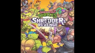 TMNT Shredders Revenge w the Immortals [upl. by Enelaj879]