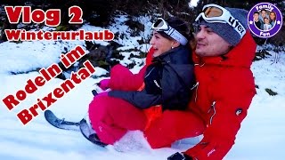 SCHLITTENFAHREN RODELN in Söll  Vlog Teil 2  FAMILY FUN Winterurlaub [upl. by Mclyman]