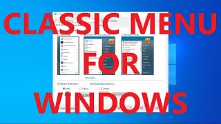 Classic Menu for Windows with Open Shell [upl. by Zoila]