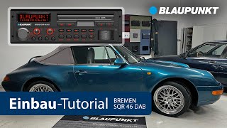 Porsche 911 993 von 1996 – Einbau Tutorial Blaupunkt quotBremen SQR 46 DABquot [upl. by Eenaej32]