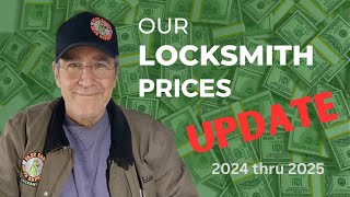 Our Locksmith Prices 2024 Thru 2025 Update  fasteddyskeysexpress [upl. by Nnylarak]