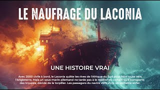 LE NAUFRAGE DE LACONIA Film complet HD 2024 en français Histoire Vraie [upl. by Goff]