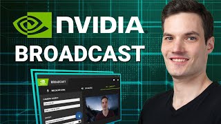 How to use NVIDIA Broadcast [upl. by Aicileb]