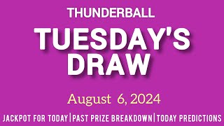 The National Lottery Thunderball Drawing For Tuesday 06 August 2024 [upl. by Mureil]