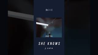 J Cole  She Knows Audio ft Amber Coffman Cults [upl. by Nette]