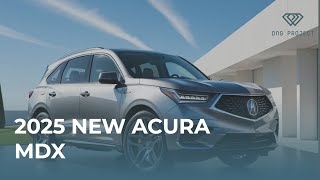 2025 ACURA MDX [upl. by Repsaj]