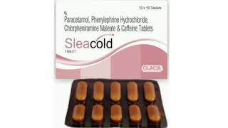 Sleacold TABLET Paracetamol Phenylephrine Hydrochloride Chlorpheniramine Maleate Caffeine Tablets [upl. by Snowber]