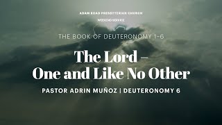 The Lord – One and Like No Other Deuteronomy 6 – ARPC Weekend Service [upl. by Charlene]