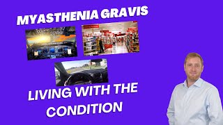 Living with Myasthenia Gravis [upl. by Sieracki261]