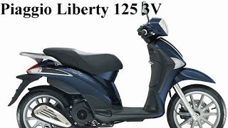 Piaggio Liberty 125 3V  Piaggio Liberty 125 3V ReviewsPiaggio Liberty 125 3V Updates [upl. by Treat697]