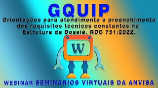 Orientações para atendimento e preenchimento dos requisitos técnicos RDC 7512022 [upl. by Vickie696]