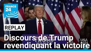 REPLAY  Discours de Donald Trump revendiquant la victoire à la Présidentielle américaine [upl. by Oneal138]