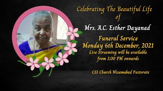 Funeral Service of Mrs AC Esther Dayanand 06122021 [upl. by Hedda883]