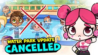 WATER PARK UPDATE CANCELLED AGAIN AVATAR WORLD NEWS 💔😭 [upl. by Anaher]