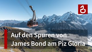 Schilthornbahn Mürren  Die berühmteste Seilbahn der Filmgeschichte  Schilthorn  Piz Gloria [upl. by Drofub]