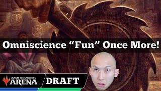 Omniscience quotFunquot Once More  Omniscience Draft  MTG Arena [upl. by Lienad219]