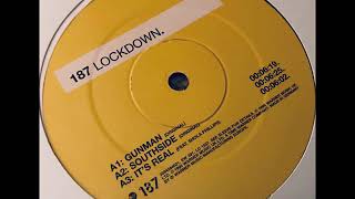 187 Lockdown ‎– Feat Shola Phillips Its Real Speed Garage [upl. by Adyeren]