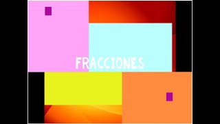 Fracciones para niños [upl. by Mavra]