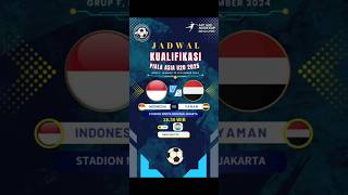 Jadwal Kualifikasi Piala Asia U20 2025  INDONESIA vs YAMAN  Jadwal Timnas Indonesia [upl. by Strephon]