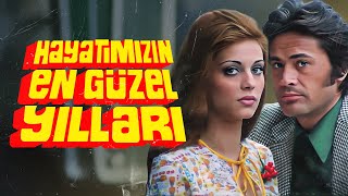 Hayatımızın En Güzel Yılları  FULL HD [upl. by Tnecnivleahcim]