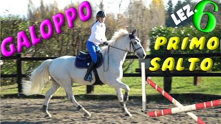 A SCUOLA DI EQUITAZIONE ABC 🐎  IL GALOPPO e PRIMO SALTO  LEZ 6 [upl. by Yeca]