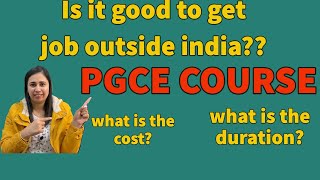 What is PGCE courseWhat are the benefits of PGCE course [upl. by Sevart837]