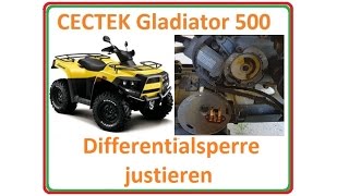 Cectek Gladiator 500 EFI Differentialsperre einstellen  justieren Detail [upl. by Nylisoj109]