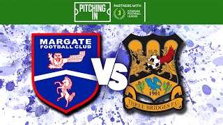 HIGHLIGHTS  LEAGUE 202425  Margate FC v Three Bridges FC H  8th October 2024 [upl. by Kast]