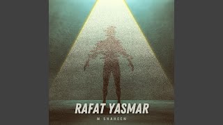 Rafat Yasmar [upl. by Renrut]