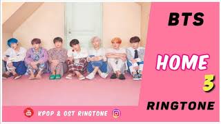 BTS  HOME RINGTONE 3  BOY WITH LUV  DOWNLOAD [upl. by Bonnell]