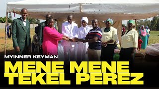 MENE MENE TEKEL PEREZ  Myinner Keyman Official Music [upl. by Audy4]