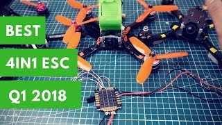 Top 4 Best FPV Drone 4in1 ESC of 2018  Q1 [upl. by Aniluj]