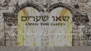 OPEN THE GATES  SEU SHEARIM Psalm 24  James Block [upl. by Nylloh]