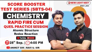 LIVE NEET 2025  CHEMISTRY RAPID FIRE amp QUES PRACTICE  SCORE BOOSTER TEST SBTS04 neet2025 [upl. by Bihas]