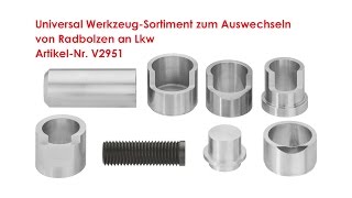 ViGOR Universal WerkzeugSortiment zum Auswechseln von Radbolzen an Lkw V2951 [upl. by Acinej]