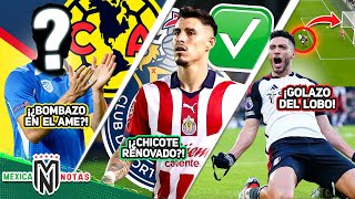 ¡AMÉRICA VA POR FICHAJAZO INESPERADO🚨¡¿Chicote RENUEVA con Chivas✅¡OTRO GOLAZO de Raúl Jiménez [upl. by Adley338]