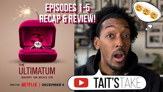 The Ultimatum Marry or Move On Season 3  Episodes 15 Recap amp Review [upl. by Quintina]